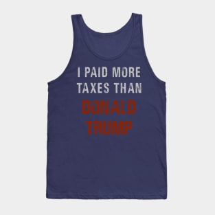 I Paid More Taxes Than Donald Trump Protest Design Dark Version Tank Top